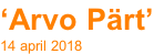 ‘Arvo P�rt’ 14 april 2018